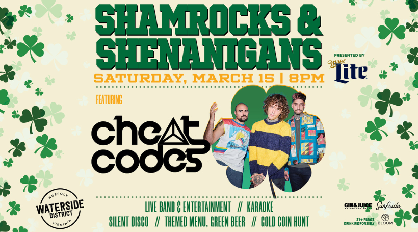 Shamrocks and Shenanigans St. Patrick's Day party at Waterside District featuring Cheat Codes